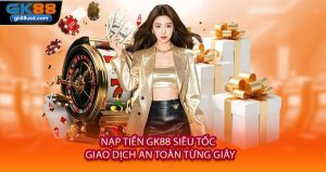 nap tien-gk88